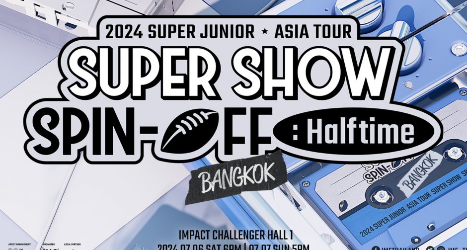 SUPER JUNIOR ส่งคลิปชวนเอลฟ์ไทยมาจอยกันในงาน 2024 SUPER JUNIOR <SUPER SHOW SPIN-OFF : Halftime> in BANGKOK